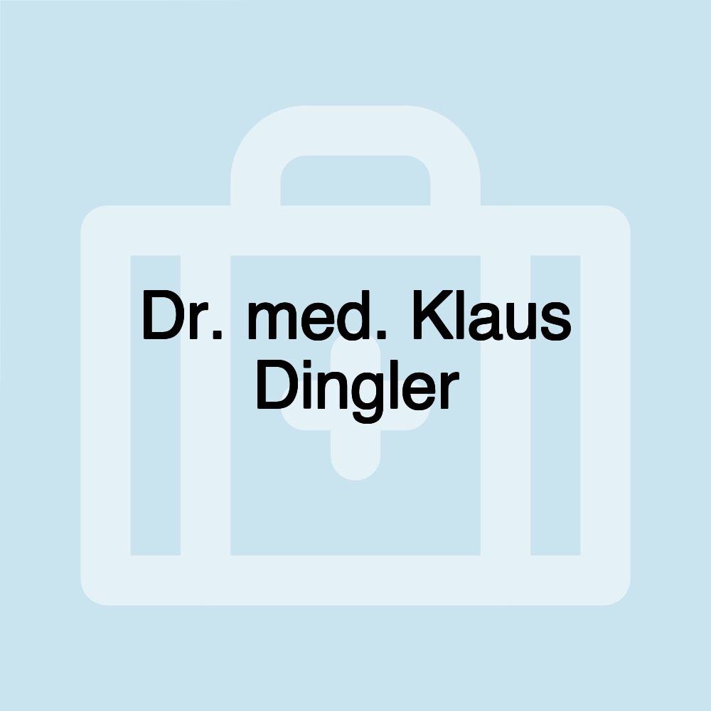 Dr. med. Klaus Dingler