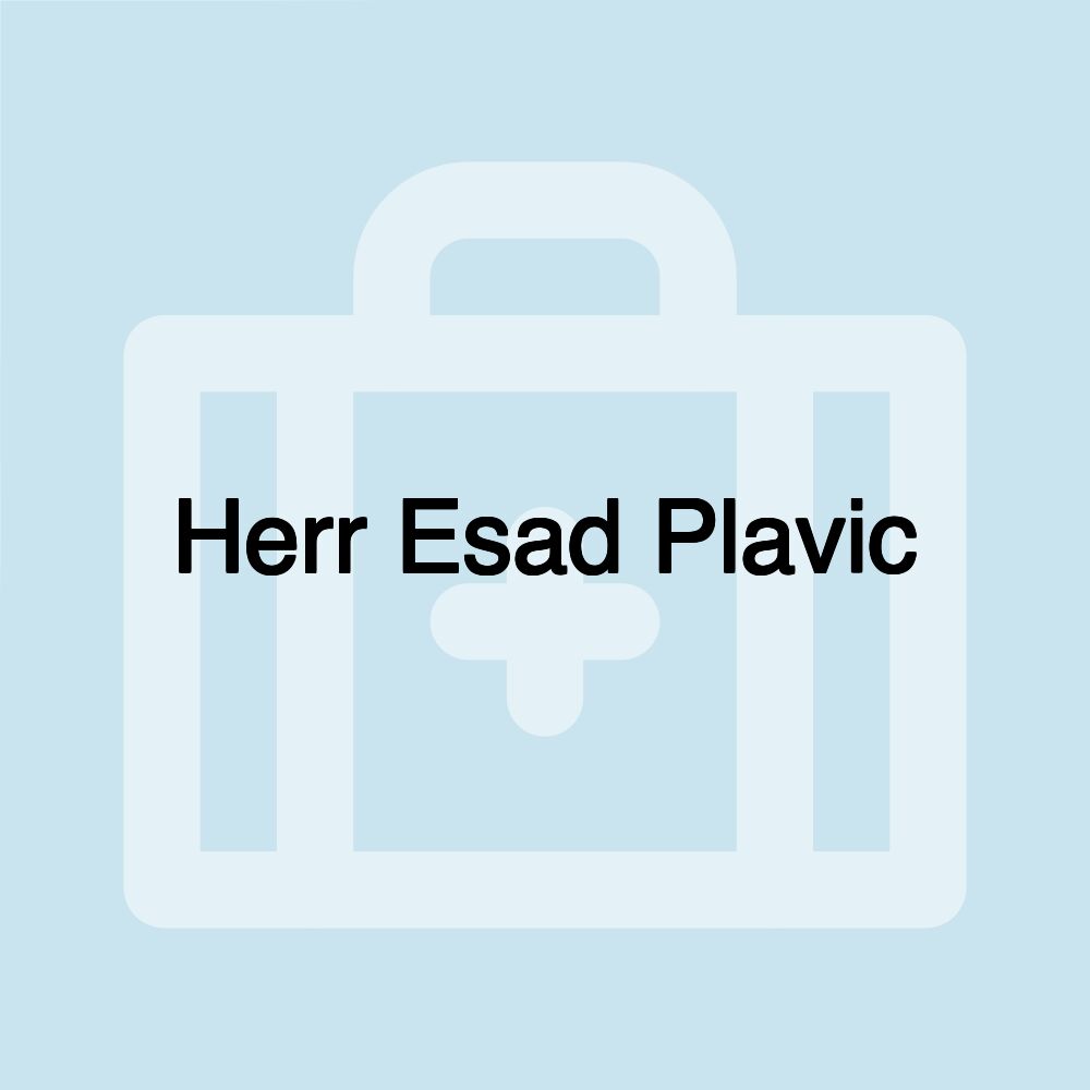 Herr Esad Plavic