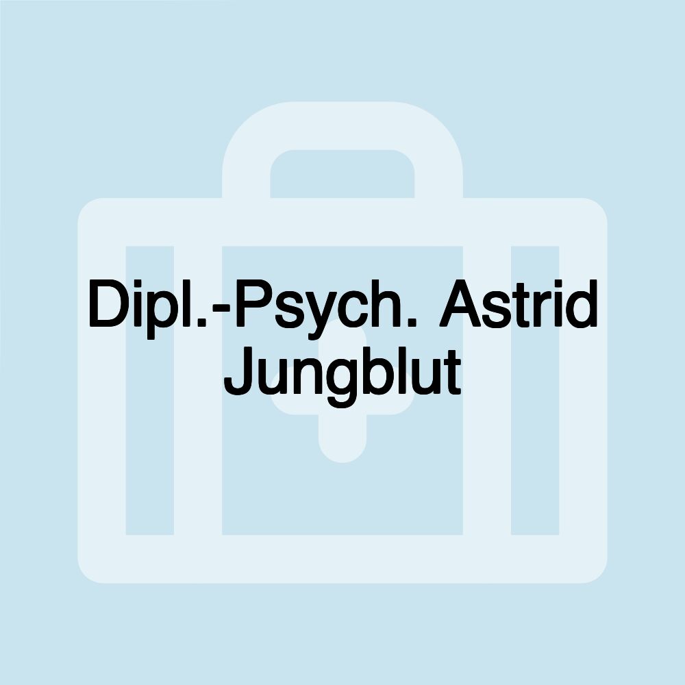 Dipl.-Psych. Astrid Jungblut