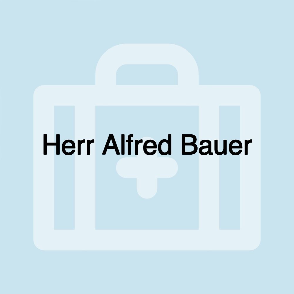 Herr Alfred Bauer