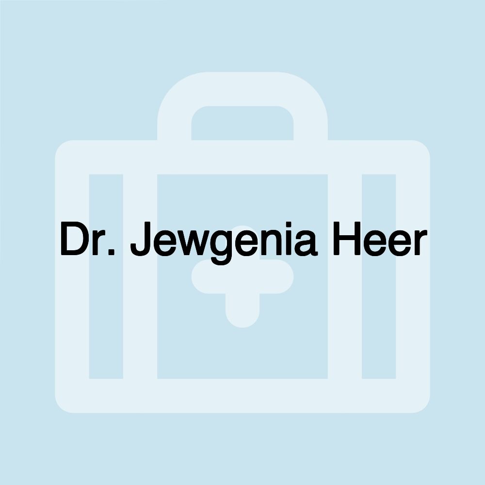 Dr. Jewgenia Heer