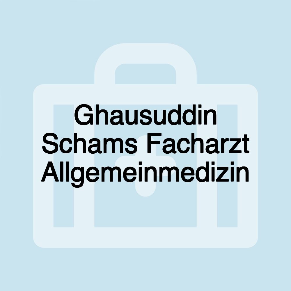 Ghausuddin Schams Facharzt Allgemeinmedizin