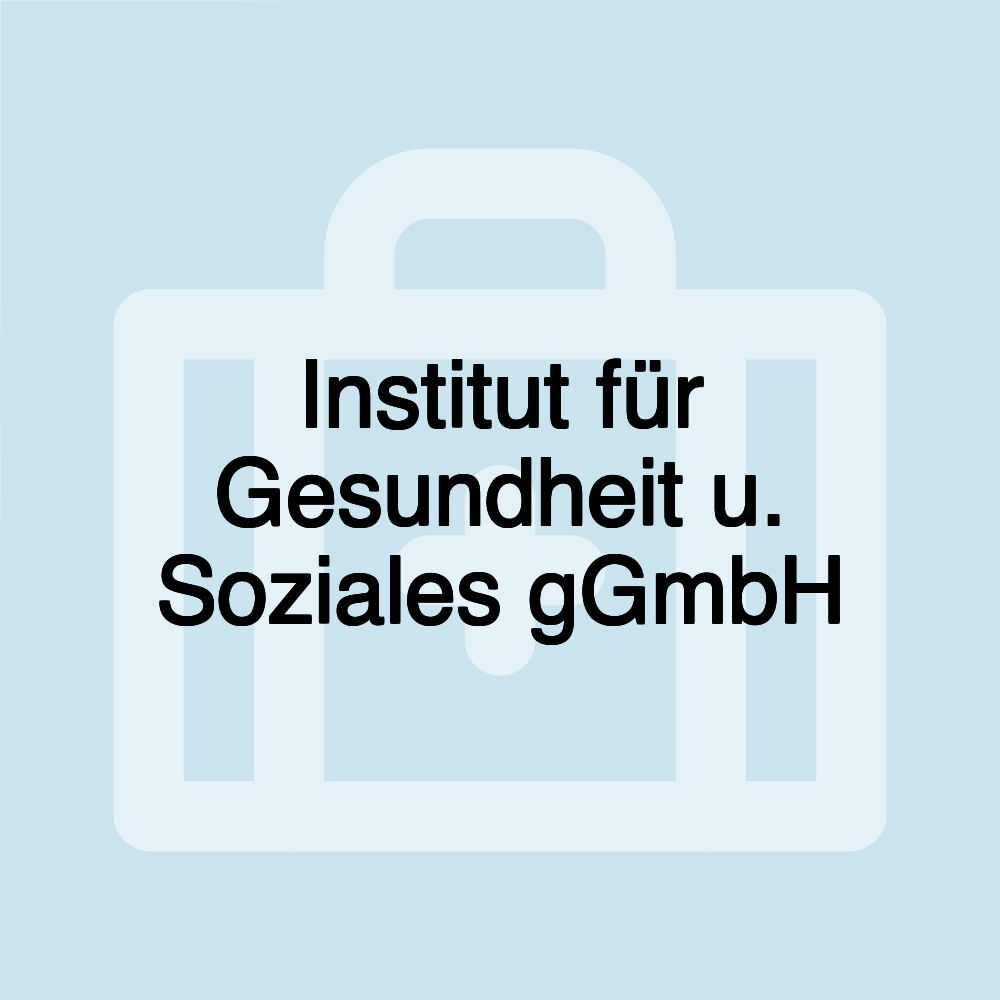 Institut für Gesundheit u. Soziales gGmbH