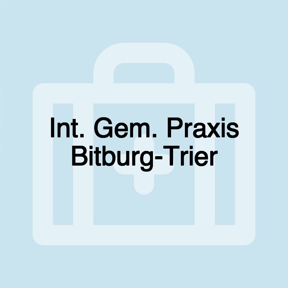 Int. Gem. Praxis Bitburg-Trier