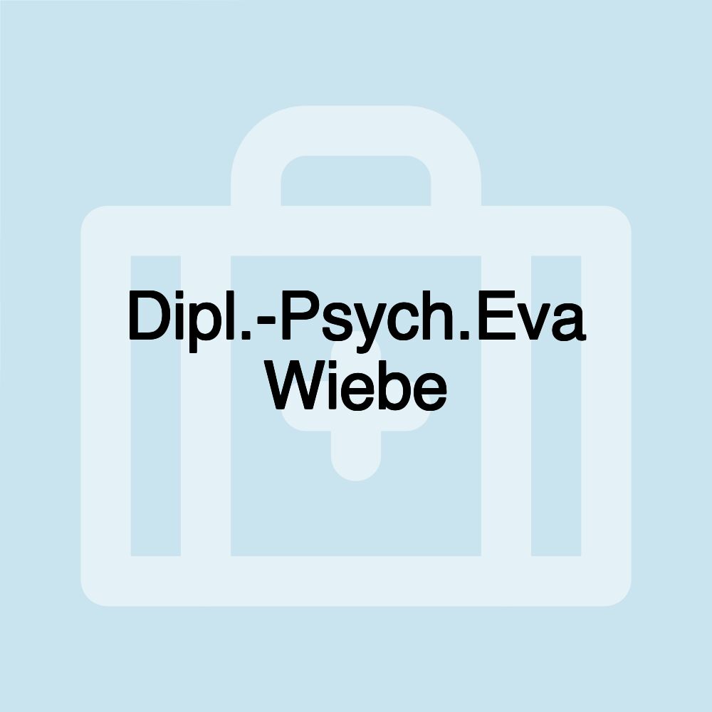 Dipl.-Psych.Eva Wiebe