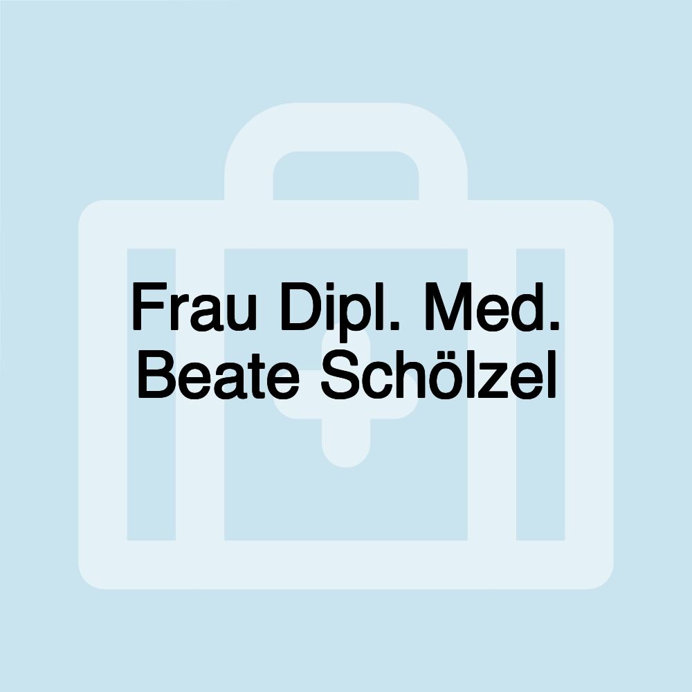 Frau Dipl. Med. Beate Schölzel