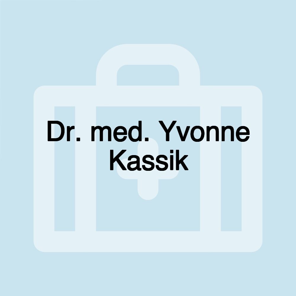 Dr. med. Yvonne Kassik