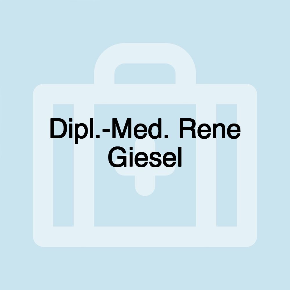 Dipl.-Med. Rene Giesel