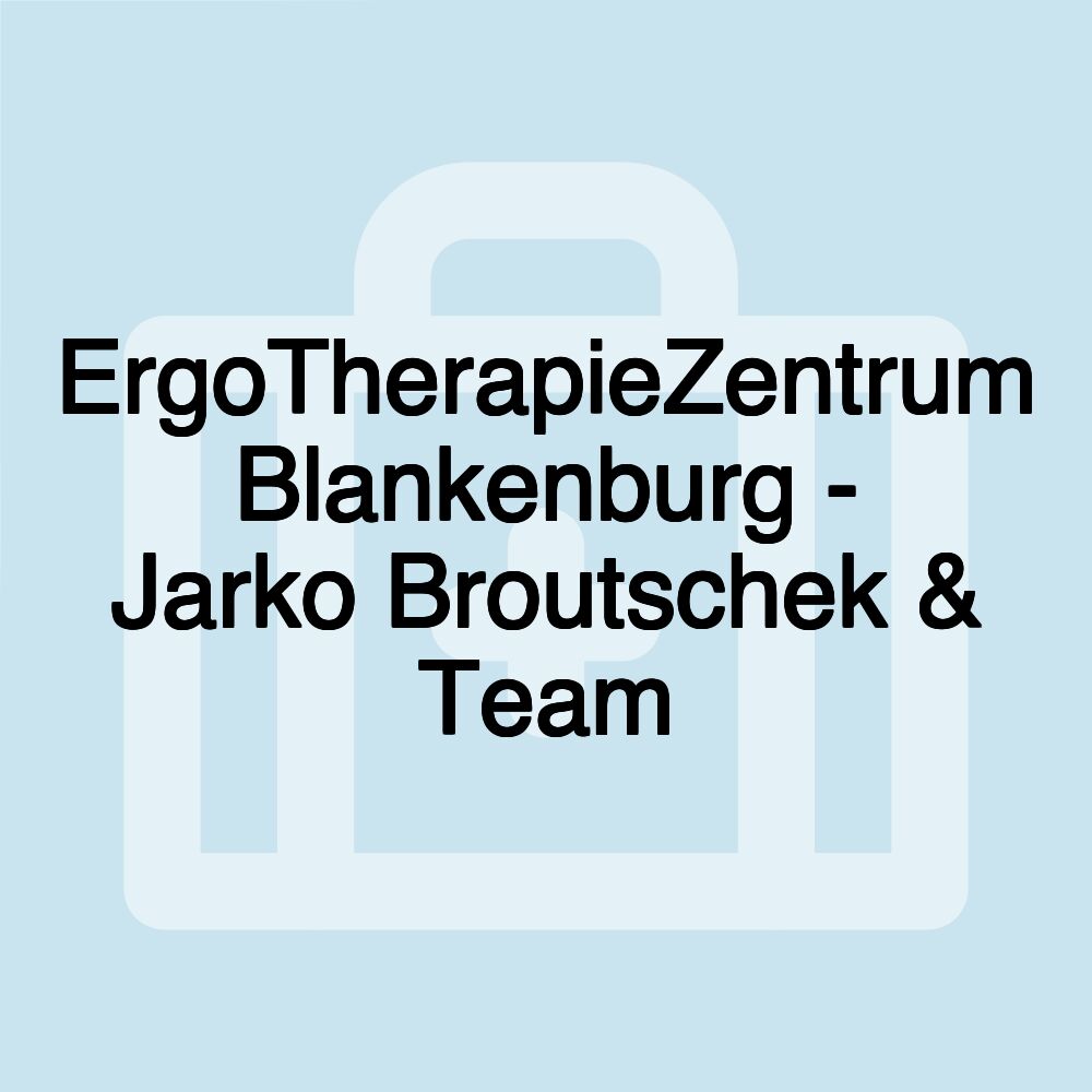 ErgoTherapieZentrum Blankenburg - Jarko Broutschek & Team