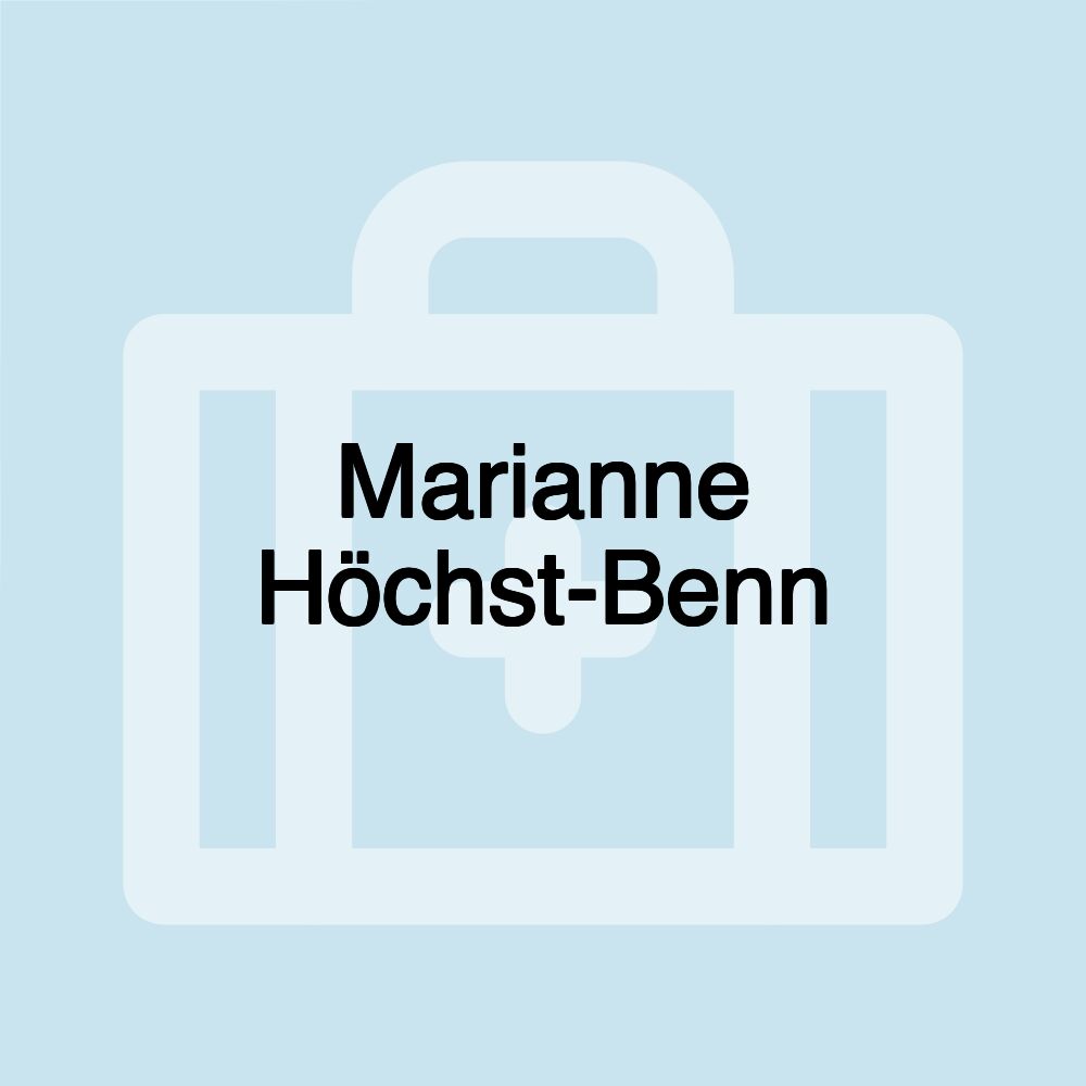 Marianne Höchst-Benn