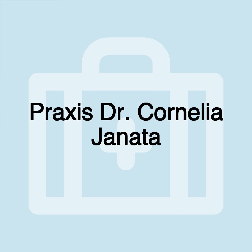 Praxis Dr. Cornelia Janata