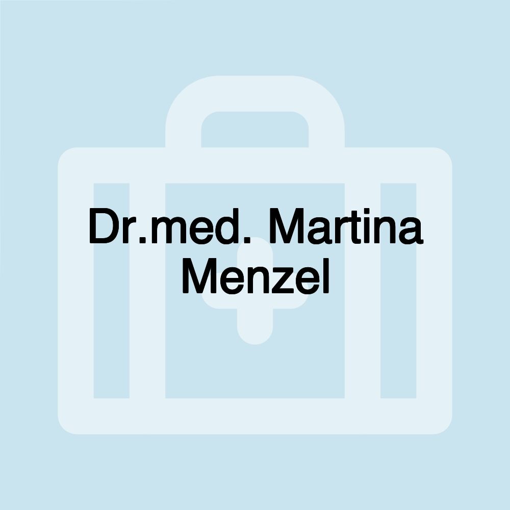 Dr.med. Martina Menzel