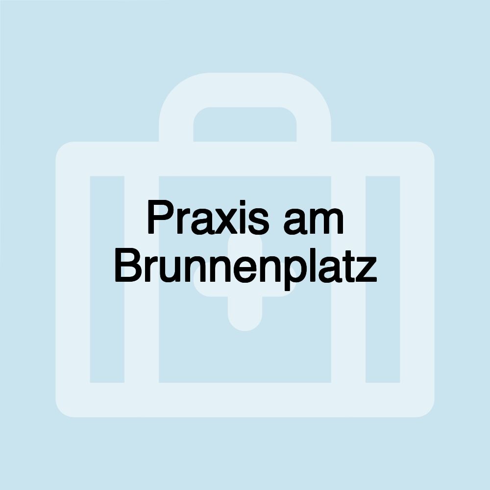 Praxis am Brunnenplatz