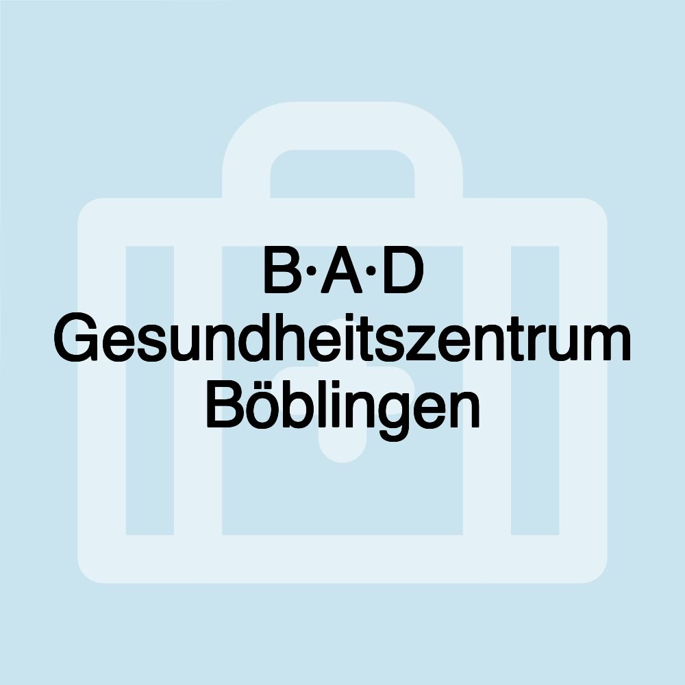 B·A·D Gesundheitszentrum Böblingen