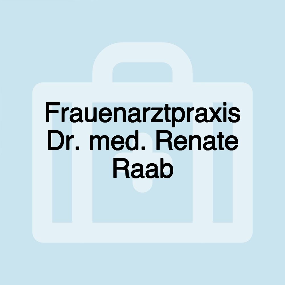 Frauenarztpraxis Dr. med. Renate Raab