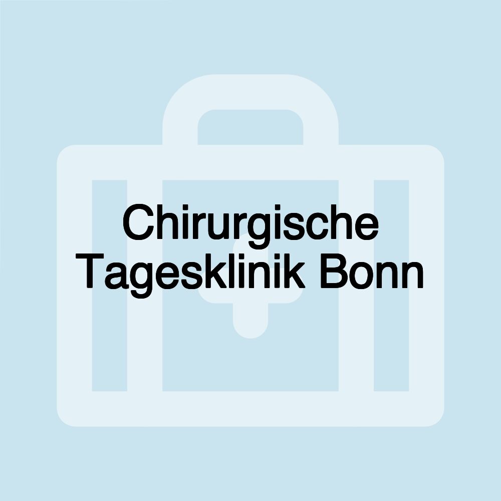 Chirurgische Tagesklinik Bonn