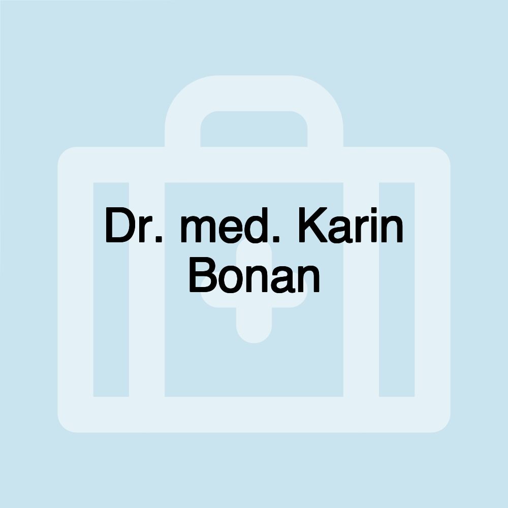 Dr. med. Karin Bonan