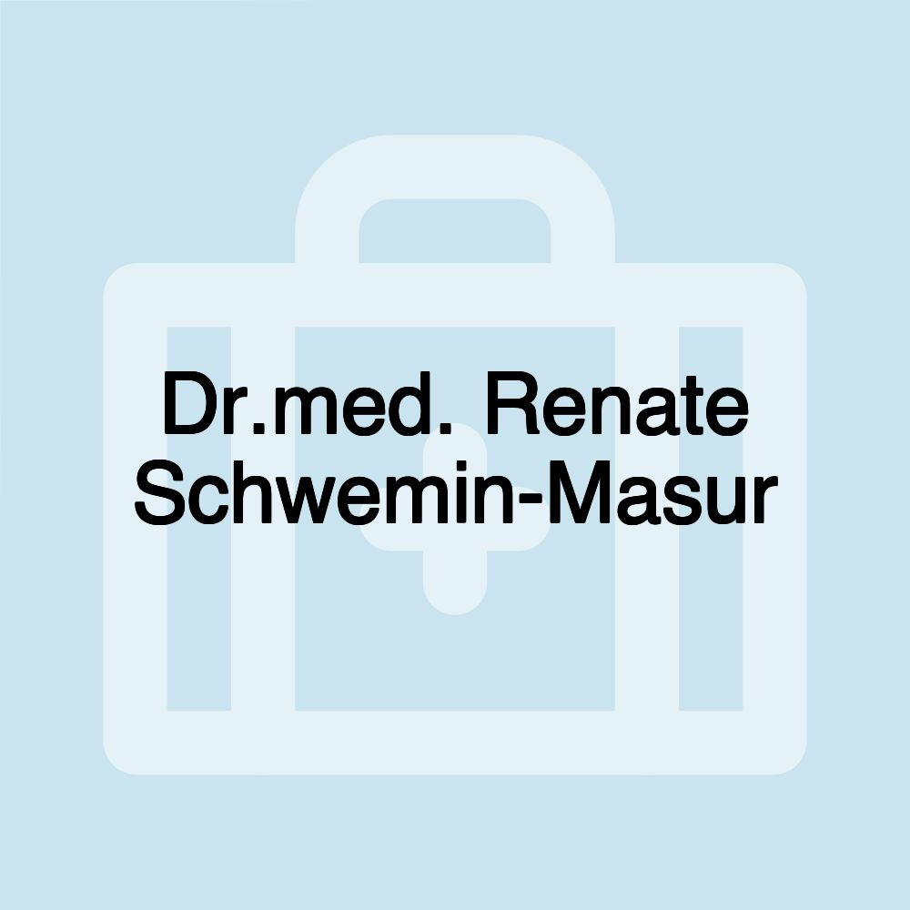 Dr.med. Renate Schwemin-Masur