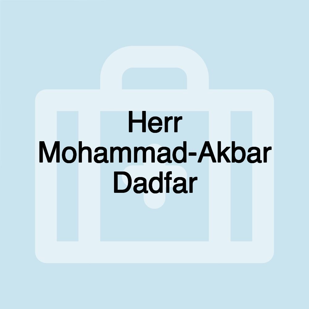 Herr Mohammad-Akbar Dadfar