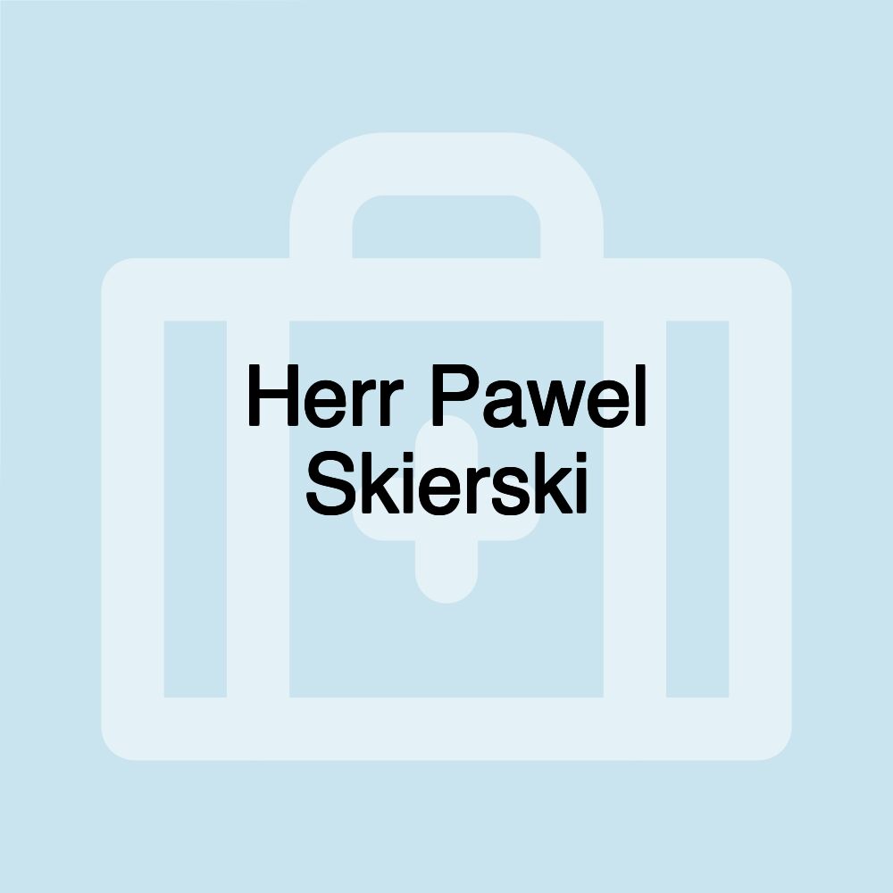 Herr Pawel Skierski