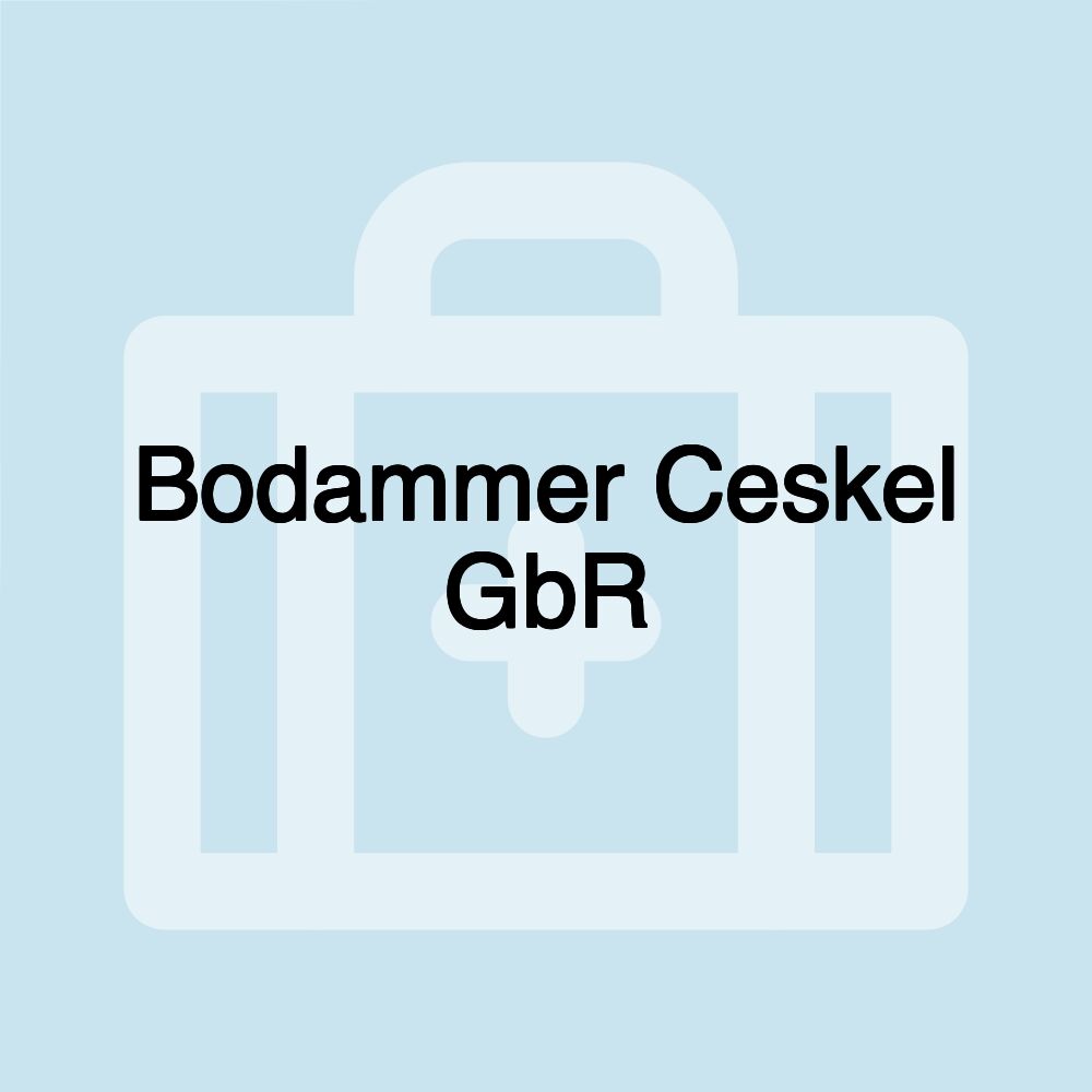 Bodammer Ceskel GbR