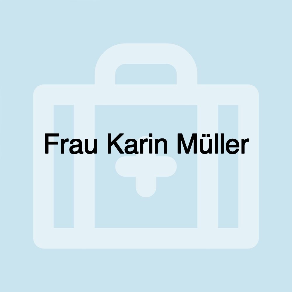 Frau Karin Müller