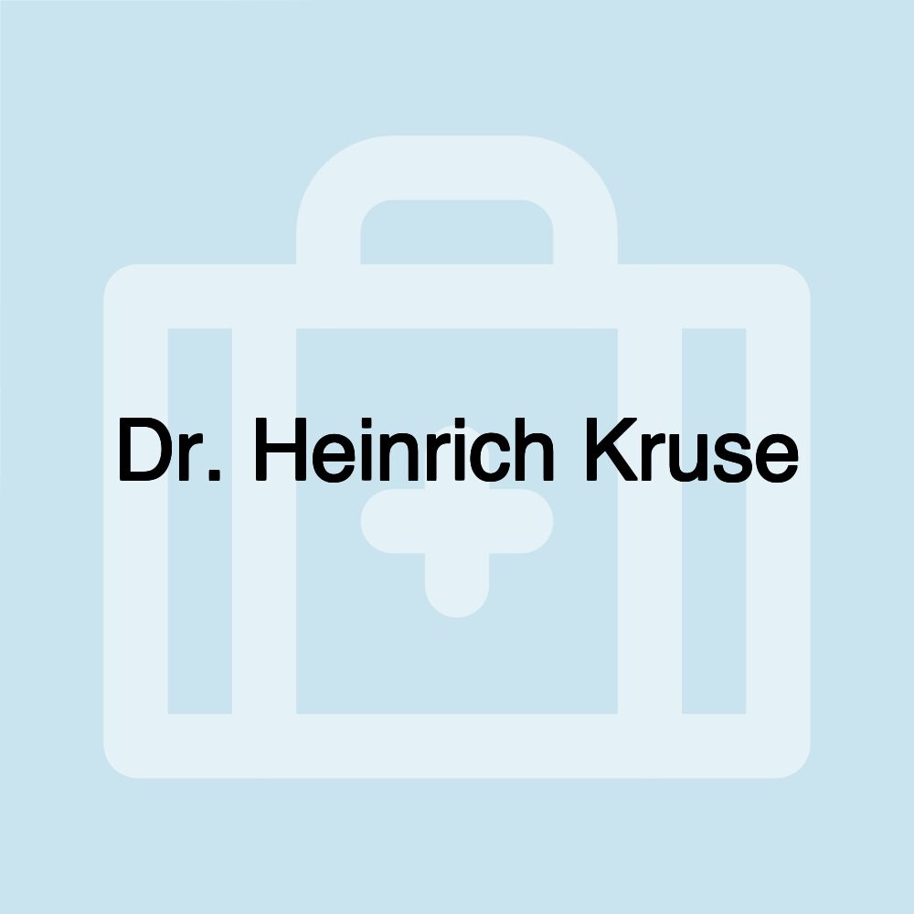 Dr. Heinrich Kruse