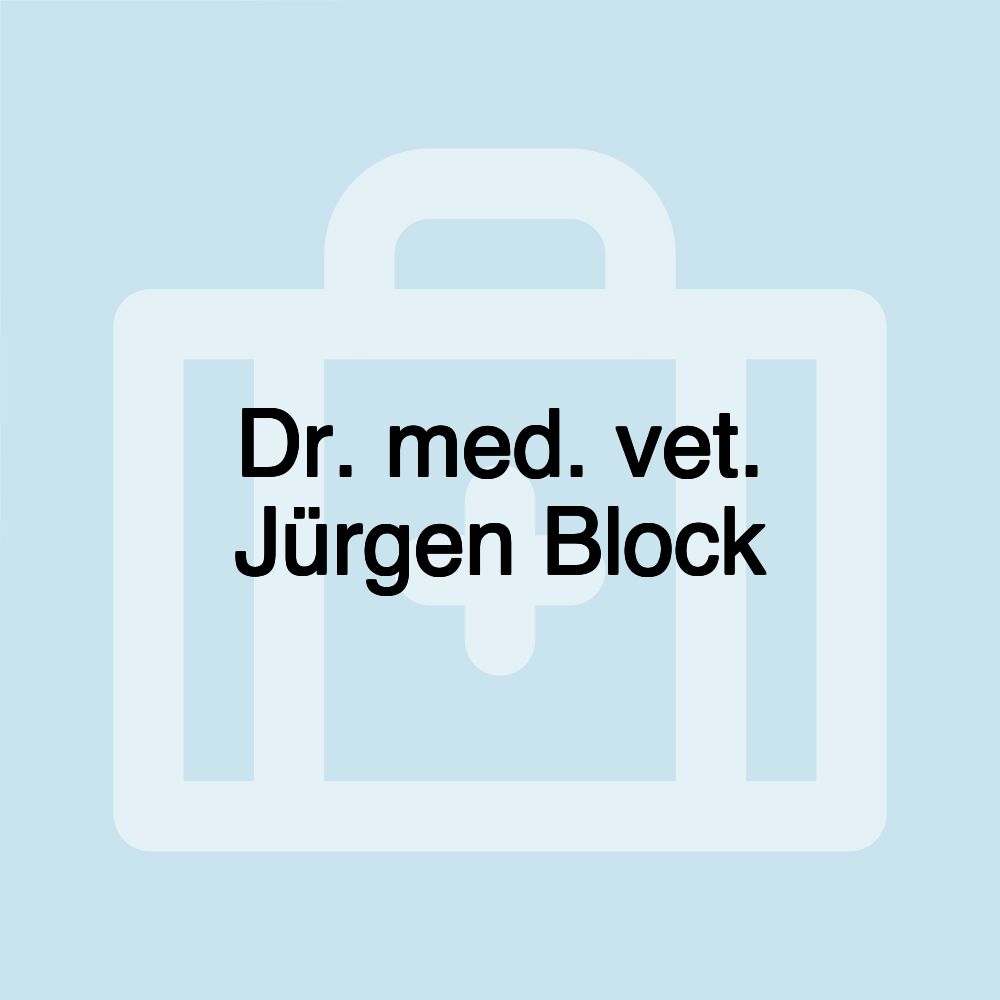 Dr. med. vet. Jürgen Block