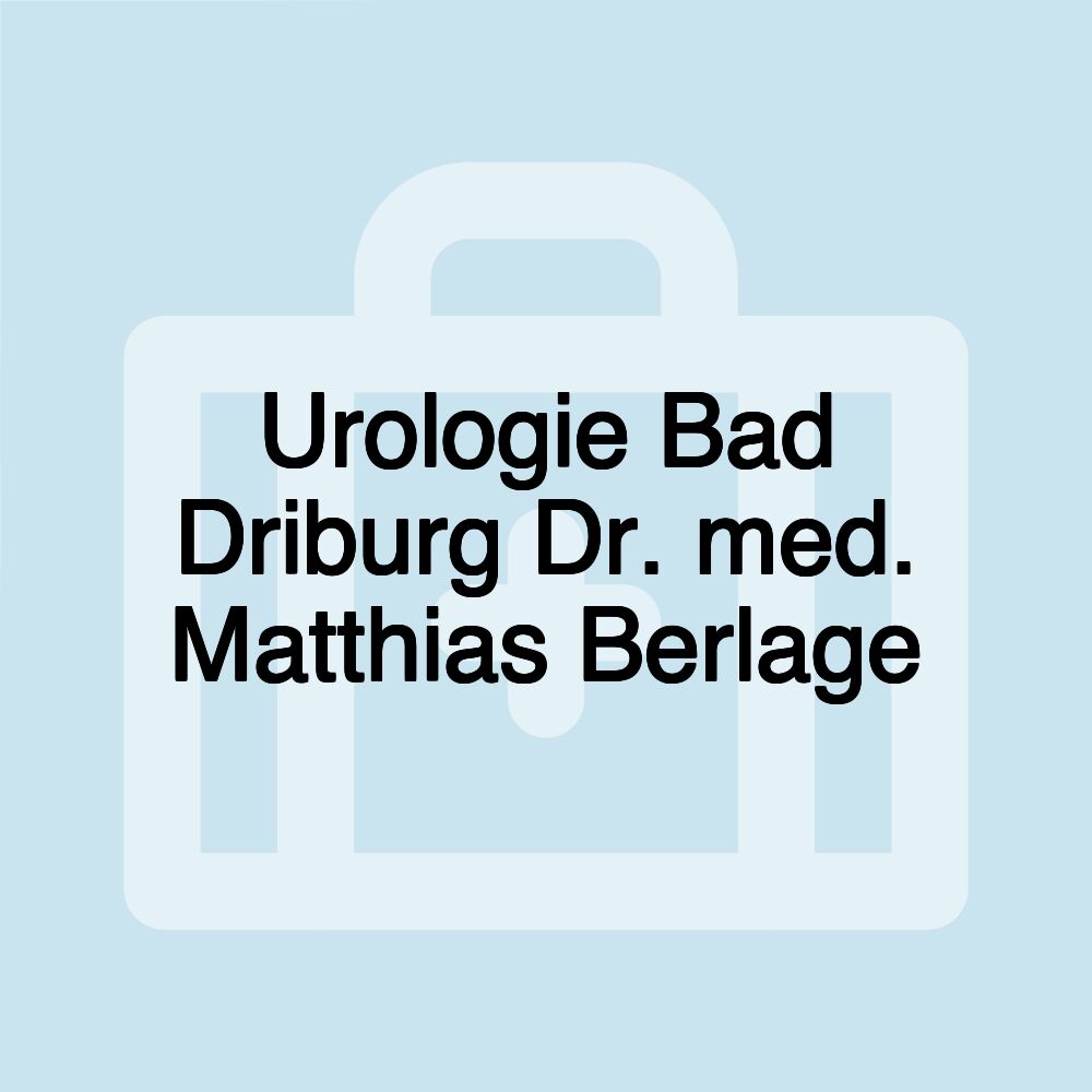 Urologie Bad Driburg Dr. med. Matthias Berlage