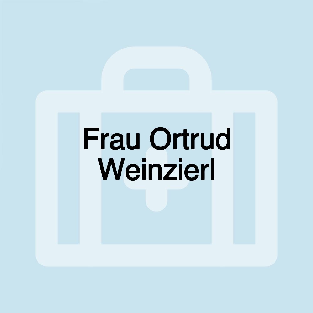 Frau Ortrud Weinzierl