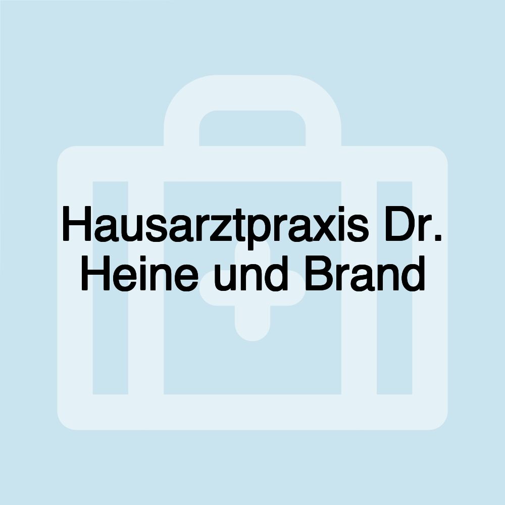 Hausarztpraxis Dr. Heine und Brand