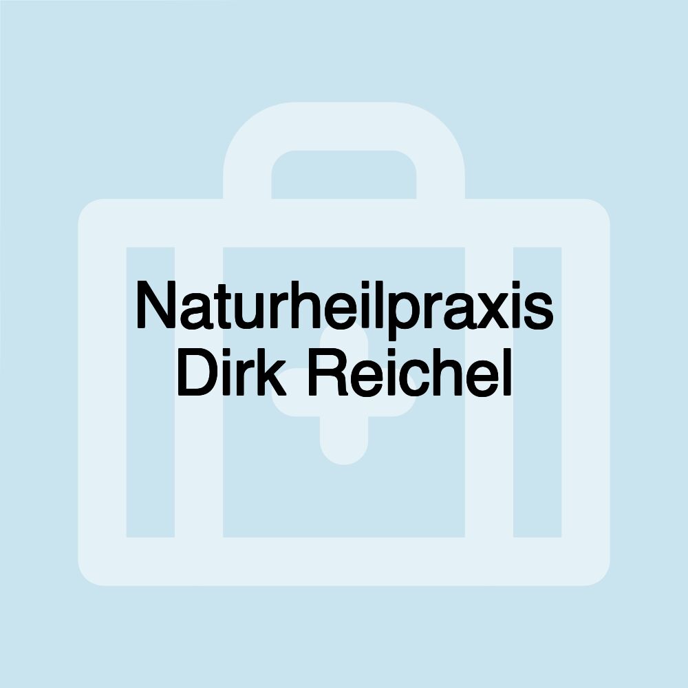 Naturheilpraxis Dirk Reichel