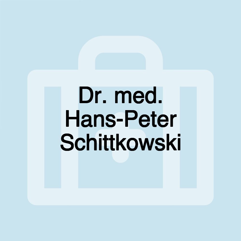 Dr. med. Hans-Peter Schittkowski