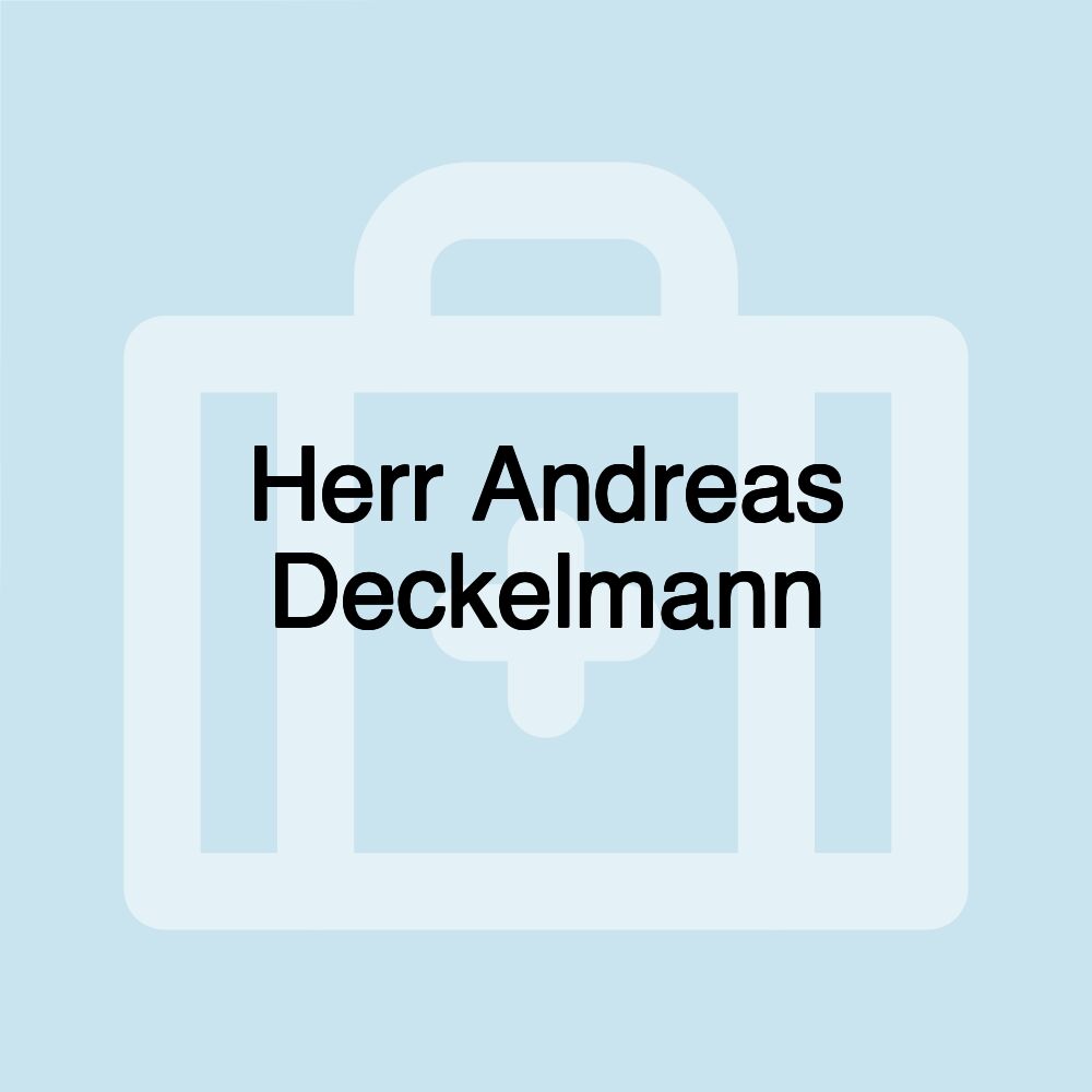 Herr Andreas Deckelmann