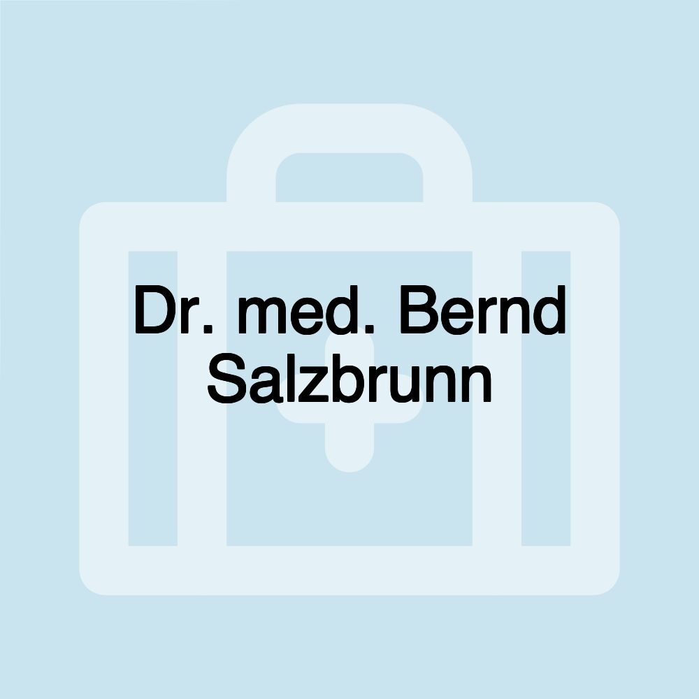 Dr. med. Bernd Salzbrunn