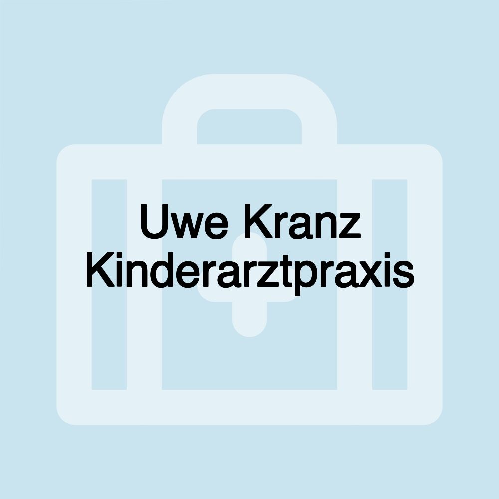 Uwe Kranz Kinderarztpraxis