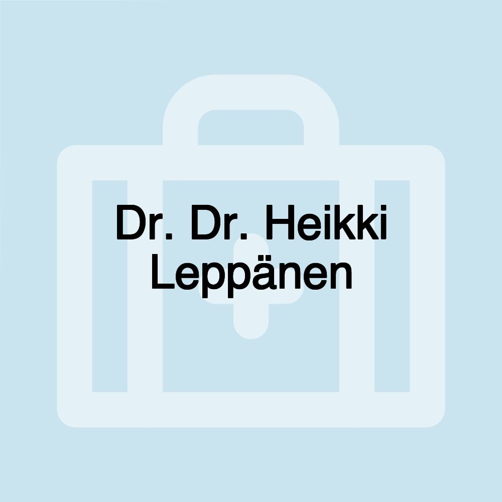 Dr. Dr. Heikki Leppänen