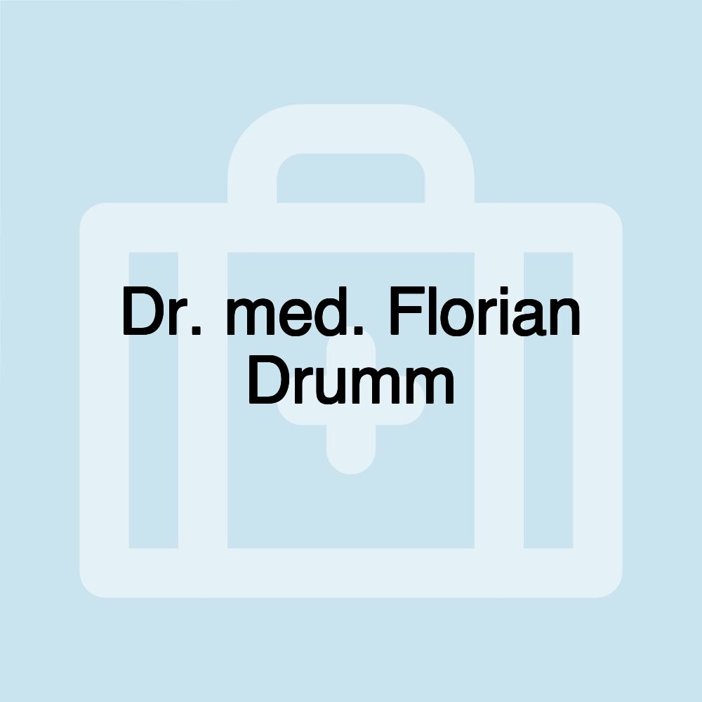 Dr. med. Florian Drumm