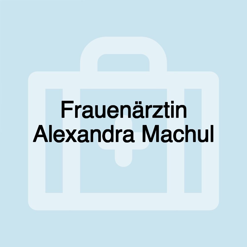 Frauenärztin Alexandra Machul