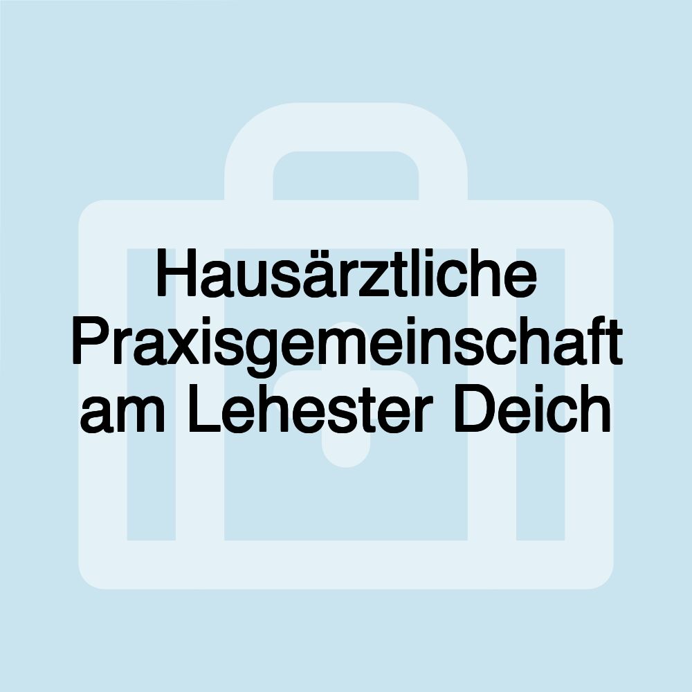 Hausärztliche Praxisgemeinschaft am Lehester Deich