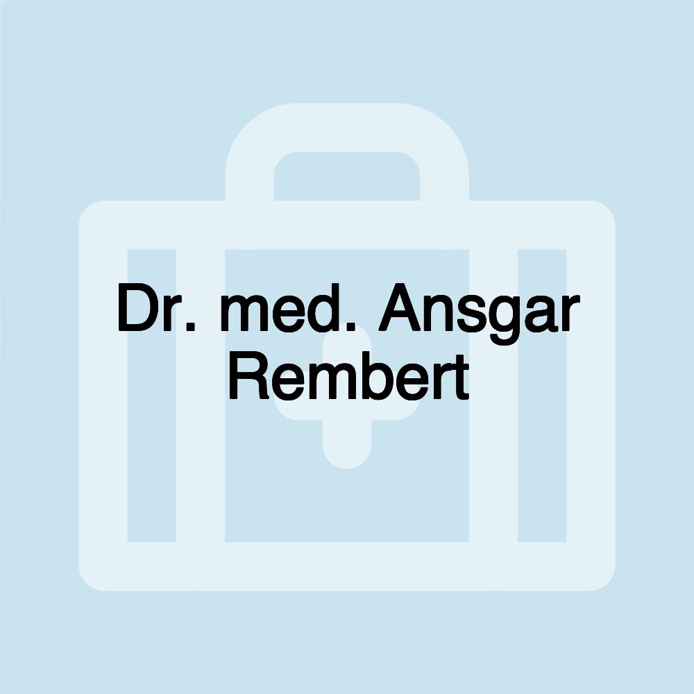 Dr. med. Ansgar Rembert