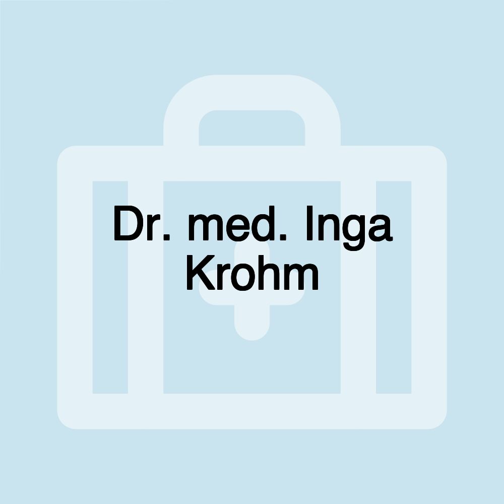 Dr. med. Inga Krohm