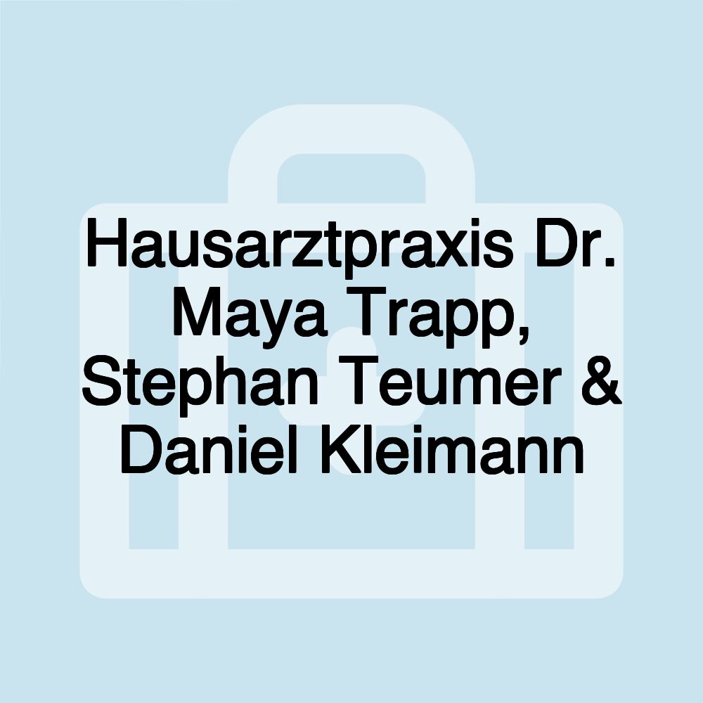 Hausarztpraxis Dr. Maya Trapp, Stephan Teumer & Daniel Kleimann