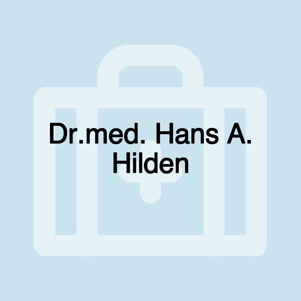 Dr.med. Hans A. Hilden