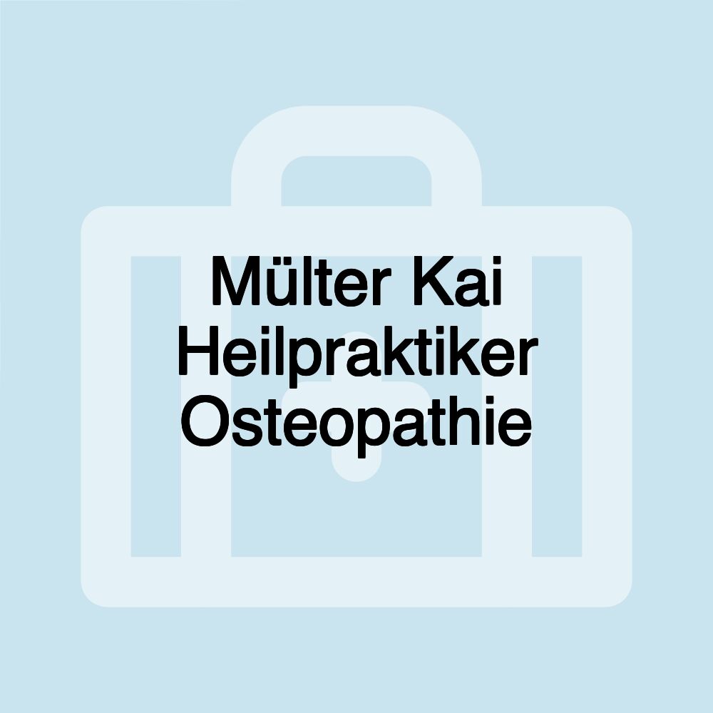 Mülter Kai Heilpraktiker Osteopathie