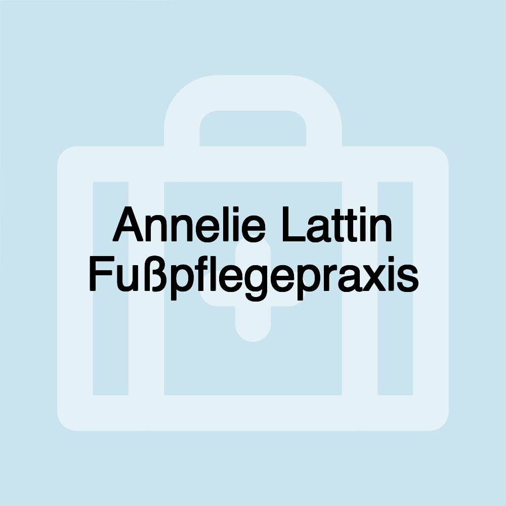 Annelie Lattin Fußpflegepraxis