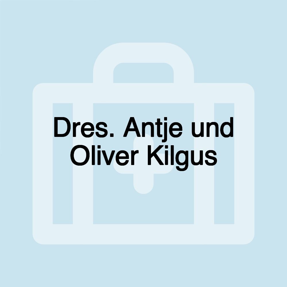 Dres. Antje und Oliver Kilgus