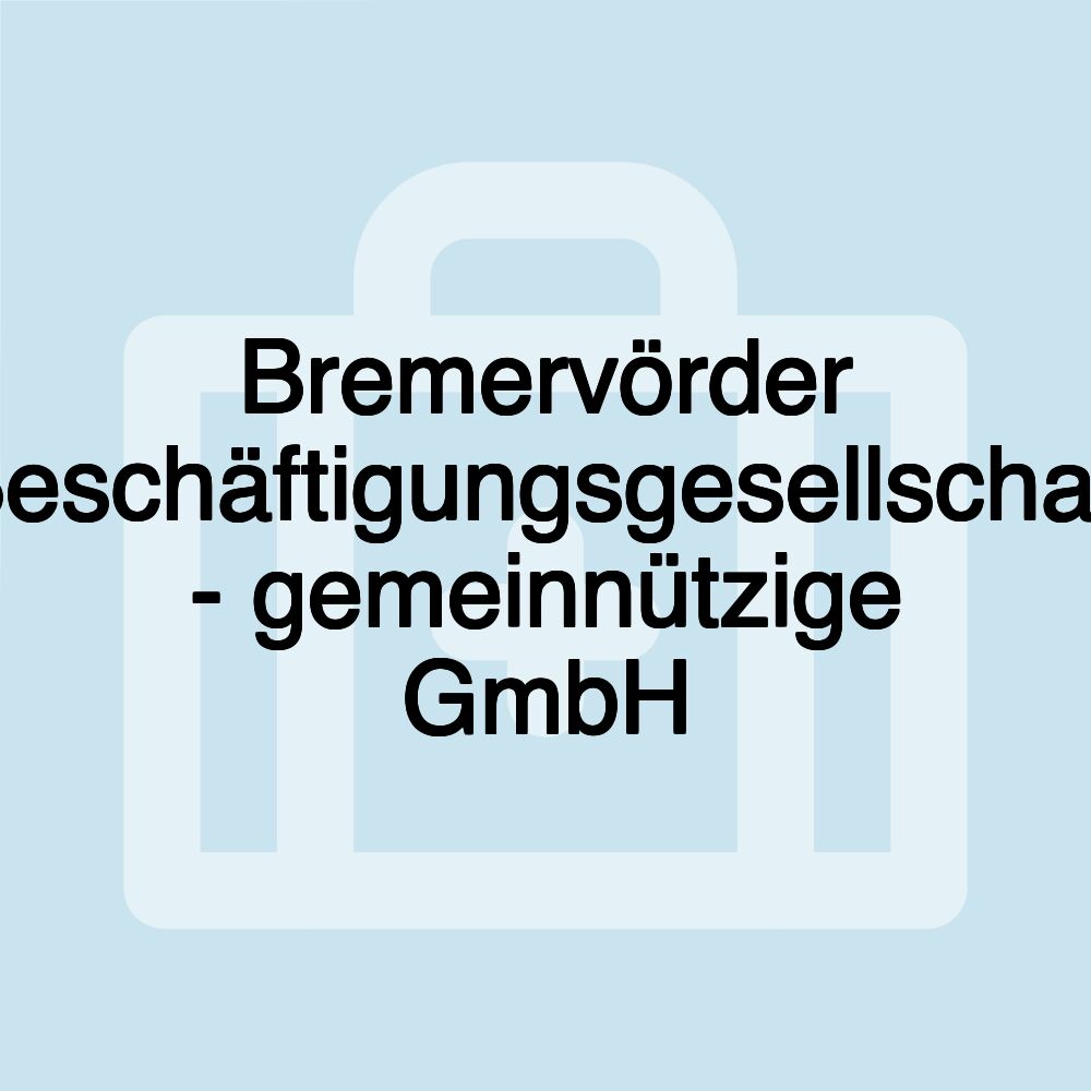 Bremervörder Beschäftigungsgesellschaft - gemeinnützige GmbH