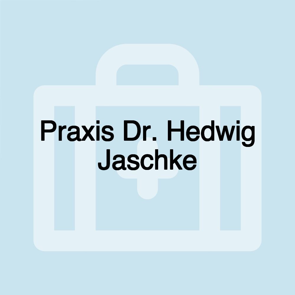 Praxis Dr. Hedwig Jaschke