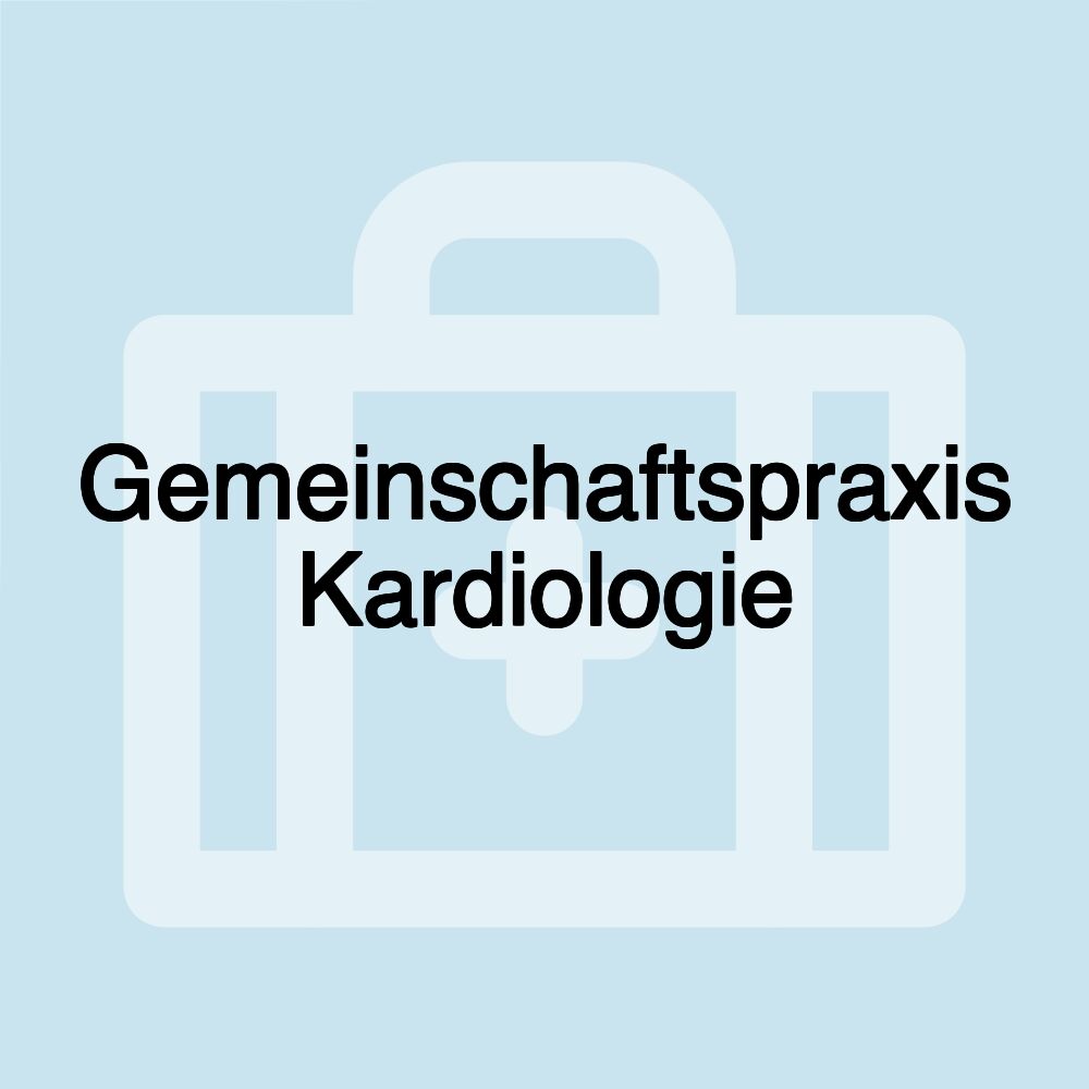 Gemeinschaftspraxis Kardiologie